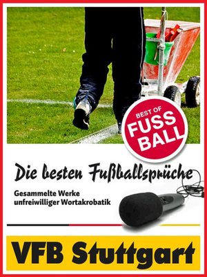 cover image of VFB Stuttgart--Die besten & lustigsten Fussballersprüche und Zitate